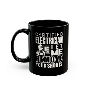 Funny Electrician Electrical Worker Certified Electrician Explained Gift For Him Electricians Ceramic coffee mug tea drink beverage cup gift