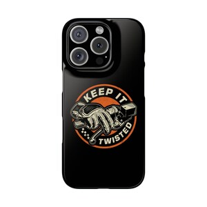 Motorcycle Rider gift Keep it Twisted Snap Phone Cases Sleek slim design protective case, Matte and Glossy shell iPhone Samsung wireless