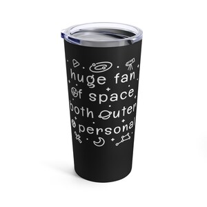 Outer Space Fan 20oz Tumbler Geïsoleerde metalen koffiemok drank mok cadeau klaar