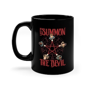 Funny Summon The Evil Let's Summon Devil Funny Summon Demons For Best Friend Cousins Birthday Ceramic coffee mug tea drink beverage cup gift