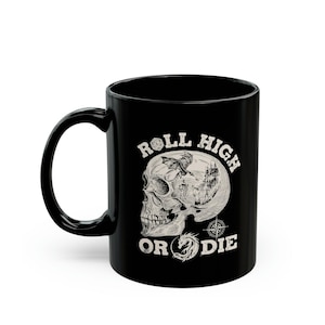 Dungeon Master DND Roll High Or Die Roll the Dice Board Game DND gift for gamers uncle dad him Ceramic coffee mug tea drink beverage cup