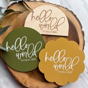 Hello World Baby Sign, Engraved Acrylic Baby Sign, Hello World I’m New Here, Hospital Sign for Birth Announcement, Newborn Announcement