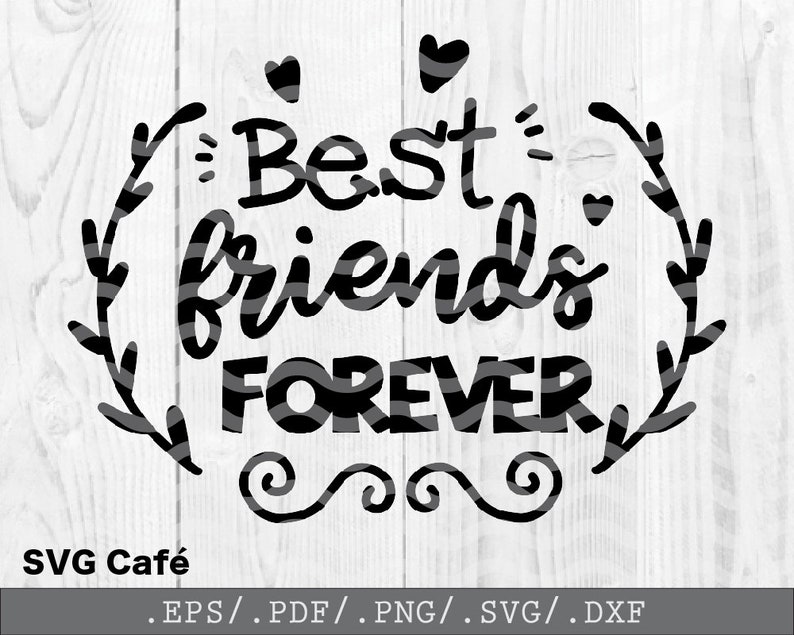 Friendship Shirt Print Commercial Use Best Friends Forever Bestie Squad Svg Cut File Best Friends Svg Instant Download Clip Art Art Collectibles Palayesh Ab Com