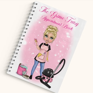 May include: A spiral-bound appointment book with a white cover featuring the text The Grime Fairy Appointment Book in pink script. The illustration shows a blonde character in a pink apron holding a spray bottle, with a pink bucket and vacuum.
