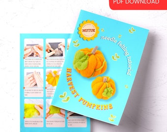 Pumpkins pattern, PDF needle felting instructions, diy printable tutorial, thanksgiving crafts