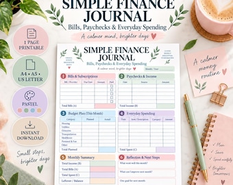 May include: A printable Simple Finance Journal page featuring sections for Bills & Subscriptions, Paychecks & Income, Budget Plan, Everyday Spending, Monthly Summary, and Reflection. The document includes text, pastel color blocks, and leaf accents.