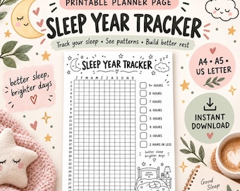 May include: A printable sleep year tracker planner page featuring a grid for tracking daily sleep hours across twelve months. The black and white design includes a bed illustration, moon, stars, and text labels for hours ranging from 2 to 9+ hours.