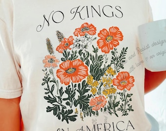 Camiseta "No Kings in America" para mujer. Colores cómodos: Rechazando a los reyes desde 1776. Camiseta "No, nosotros, el pueblo": Protestamos.