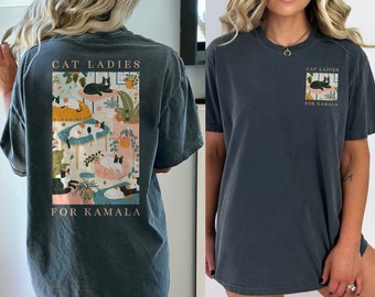 Cat Ladies for Kamala Comfort Colors® Shirt, Kamala Harris 2024, Cat Lady Kamala Shirt, Childless Cat Ladies, I&#39;m With Her Mamala Kamala Tee