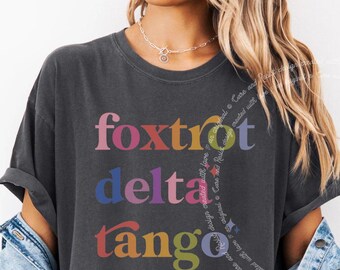 Camiseta Foxtrot Delta Tango, camiseta FDT, camiseta anti Trump, camiseta anti-Trump, merchandising anti Trump, camiseta arcoíris FDT, camiseta liberal Not My President