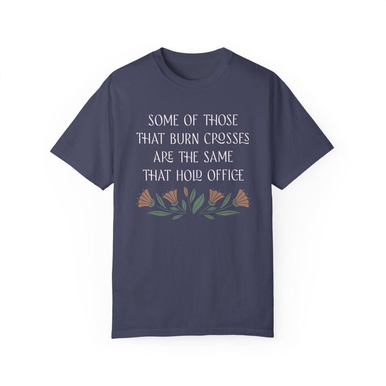 anti trump merch anti-trump antitrump rage against the machine RATM some of those that burn crosses are the same that hold office democrat fdt republican protest hate anti-maga political liberal left racism politics social justice resist resistance