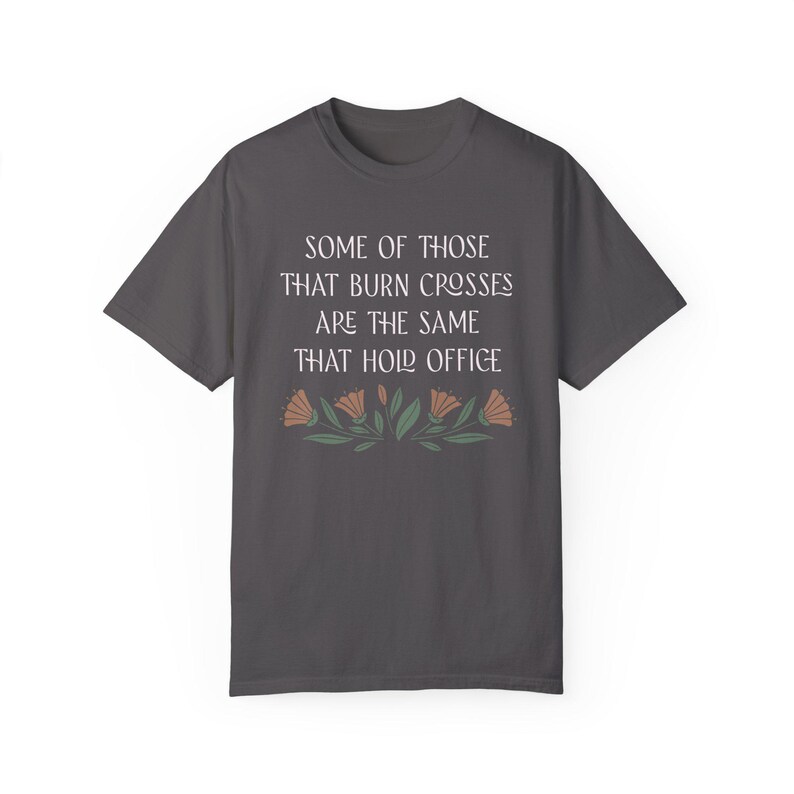 anti trump merch anti-trump antitrump rage against the machine RATM some of those that burn crosses are the same that hold office democrat fdt republican protest hate anti-maga political liberal left racism politics social justice resist resistance