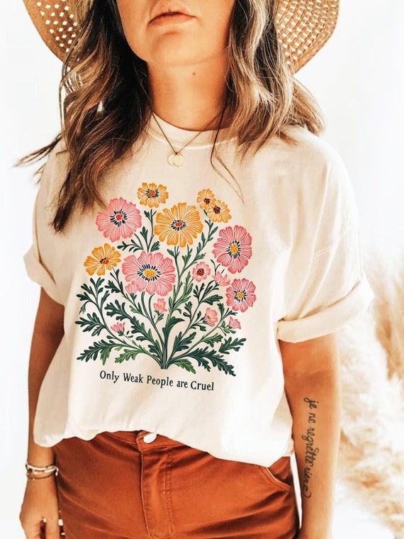 Anti Maga Comfort Colors® Tee, Subtle Fuck Trump Flower Tee Shirt Only Weak People are Cruel Shirt, Resistance T-Shirt Floral Democrat Shirt
