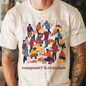 Community is Resistance Tshirt, Community Protest Comfort Colors Shirt, Political Community Activism Shirt, Retro Solidarity Empowerment Tee