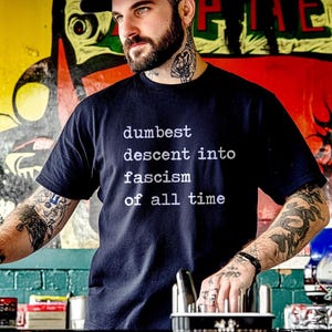 fascism fascist facist facsism facsist fasist anti social justice tee t shirt t-shirt tshirt pro democracy democrat disobey nationalism republican resist save progressive political pro-democracy anti-fascism anti-communist communism communist nazi