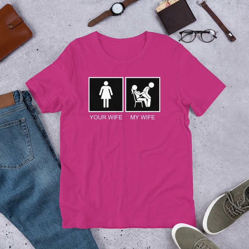 Your Wife My Wife Pegging Fetish Short Sleeve Unisex T Shirt Etsy