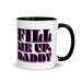 Fill Me Up Daddy Coffee Mug with Color Inside - Impregnation Fetish Teacup - BDSM Gift for Women - Funny Coffee Cup