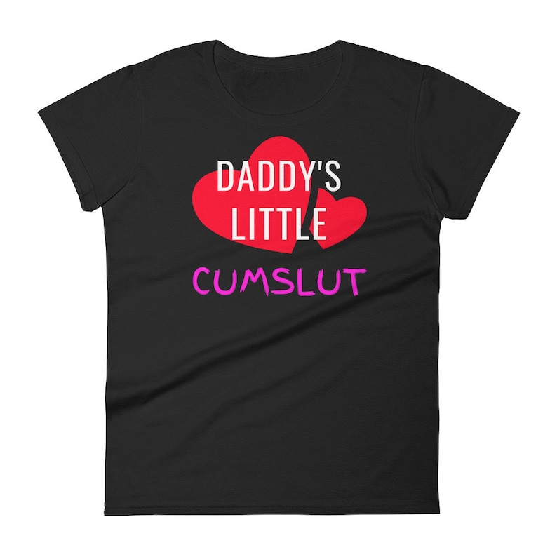 BDSM Daddy's Little Cumslut Women's Short Sleeve T-Shirt - DDLG Cum Slut Apparel - Bukkake Whore Clothing 