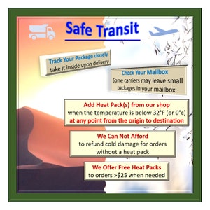 May include: A graphic with a green border and a white background with a truck and airplane icon. The text "Safe Transit" is in blue. The graphic includes instructions for safe shipping of temperature-sensitive items, including checking the mailbox, adding heat packs, and offering free heat packs for orders over $25.