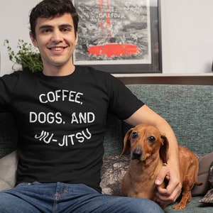 Coffee Dogs Jiu Jitsu Unisex T Shirt - BJJ Brazilian Martial Arts - Gifts - Jujitsu