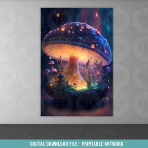 Colorful Mushroom Printable File Poster - Psychedelic Wall Art - Beautiful Decor Gift - Digital Download - V5