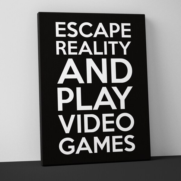 Escape Reality Mounted Canvas Print - Video Game Decor - Gaming Large Wall Art - Boys Room - Gamer Arcade Man Cave