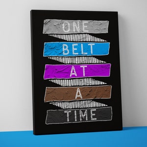 One Belt Motivational Jiu Jitsu Mounted Canvas - BJJ - Art Print -  Brazilian Jujitsu