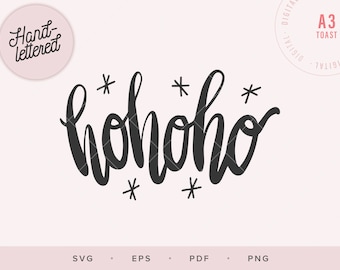 Ho Ho Ho, SVG Cutting File, Christmas Quote Svg Sayings, Christmas Svg, Digital Download, Handlettered Svg