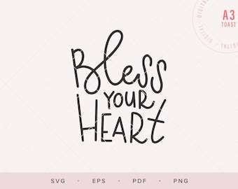 Bless Your Heart SVG for Silhouette, Clip Art SVG Files For Cricut, Digital Scrapbook Quote SVG, Bless You Art Print Quote, Svg Files