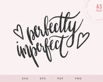 Perfectly Imperfect Handlettered SVG for Cricut, SVG Files, Digital Stickers, Lettering Svg, Digital Scrapbook
