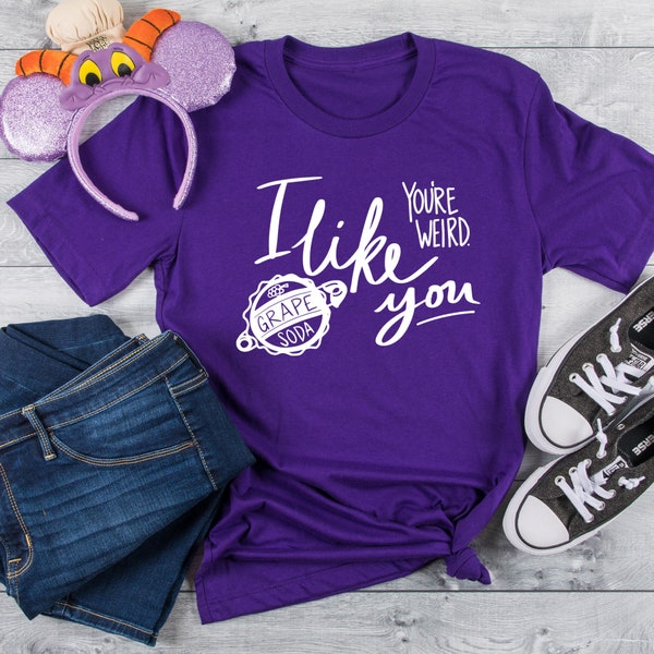 You're Weird I Like You Grape Soda UP Disney Unisex T-Shirt // Pixar Up Shirt // Disney Apparel // Custom Disney Shirt