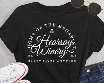 Hearsay Winery Home of the Mega Pint | Zabawna koszulka Johnny'ego Deppa