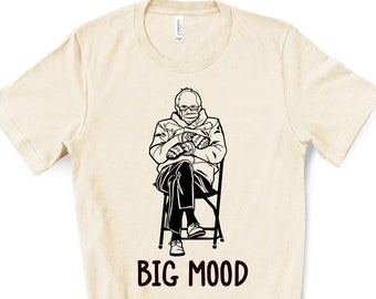 Koszulka Bernie Sanders | Koszulka Bernie's Mitten, Koszulka Big Mood, Koszulka Bernie Mood, Koszulka Inauguration Day, Zabawna koszulka Bernie, Bernie Mood