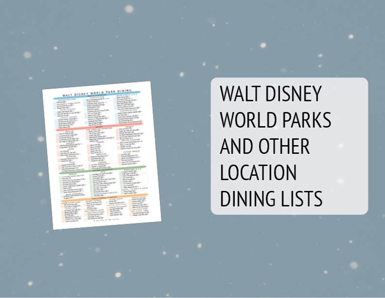 May include: A printable list of dining options at Walt Disney World Parks and other locations. The list is organized by park and includes the name of each restaurant.