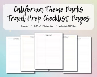 California Theme Parks: Travel Prep Checklist Pages - Vacation Planning, Disneyland Planning, Universal Studios Planning, Printable PDF