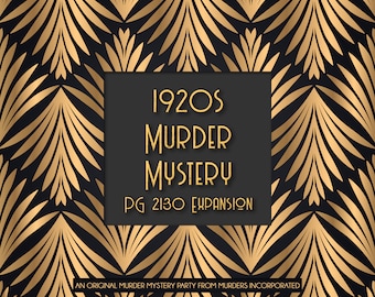 PG 21-30 Expansion 1920s Speakeasy Murder Mystery Party - PDF Version