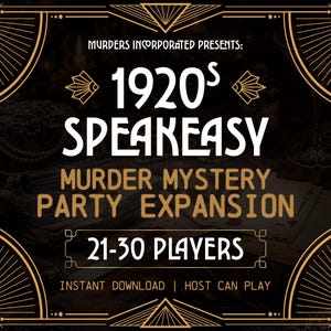 1920s Speakeasy Murder Mystery Party Expansion Game | 21–30 Players | Printable PDF | Host Plays Along