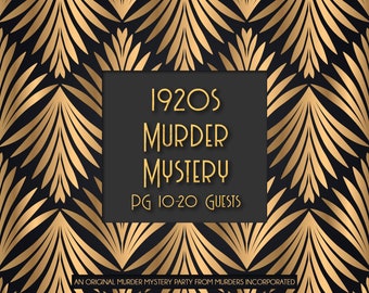 PG 10-20 Characters 1920s Speakeasy Murder Mystery Party - PDF Version