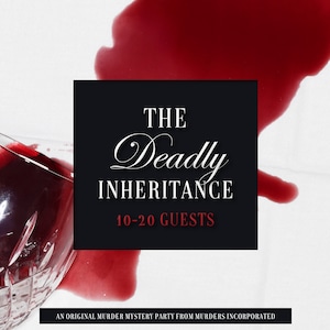 10-20 Characters - The Deadly Inheritance (All New Storyline and Redesign) - PDF Download