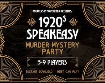 5-9 Characters | 1920s Speakeasy Murder Mystery Party | PDF Version