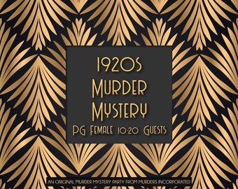 PG All-Female 10-20 Characters 1920s Speakeasy Murder Mystery Party - PDF Version