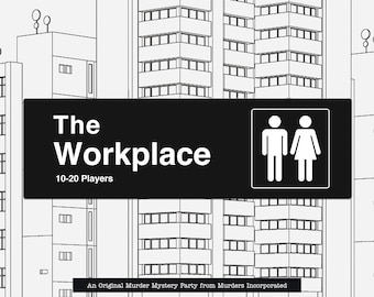 10-20 Characters The Workplace - Murder Mystery Party - PDF Version