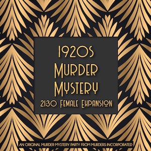 All Female | 21-30 Expansion 1920s Speakeasy Murder Mystery Party | PDF Version
