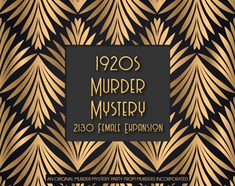 All Female 21-30 Expansion 1920s Speakeasy Murder Mystery Party - PDF Version