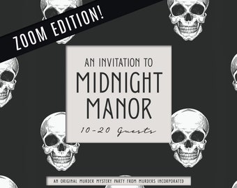 Zoom Edition! 10-20 Characters - An Invitation to Midnight Manor - Murder Mystery Party - PDF Version