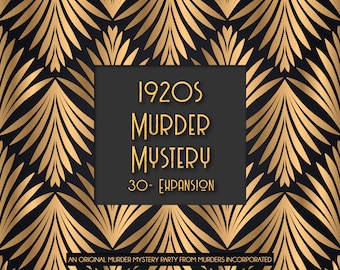 Expansion Kit (30+ Guests) 1920s Speakeasy Murder Mystery Party - PDF Version