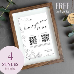 May include: A printable wedding sign with a white background and black text. The sign says "honeymoon fund" and includes QR codes for Venmo and Cash App. The sign also includes a small illustration of a plane and a heart.