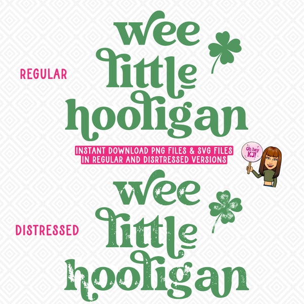 Wee Little Hooligan Green Kids St. Patrick’s Day SVG PNG Digital download little hooligan png svg St. Patrick’s Day childs png download