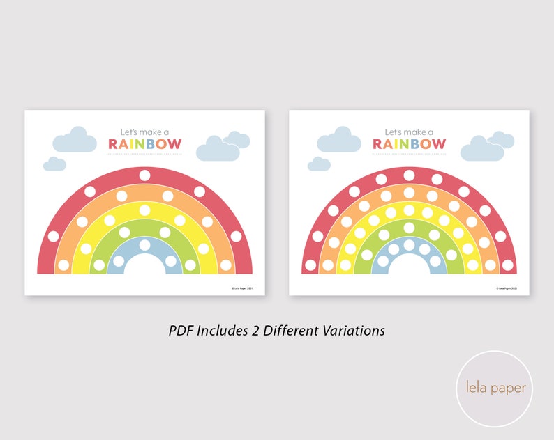 May include: Two printable rainbow activity sheets with the text "Let's make a RAINBOW". Each sheet features a rainbow with white dots and clouds.