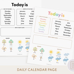 May include: A printable daily calendar page with a colorful design. The page includes sections for the day of the week, month of the year, season, and weather. The page also includes a space to write today's date.